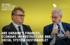 Are Ukraine's Finances, Economy, Infrastructure Sustainable: Rostyslav Shurma, Taras Kachka
