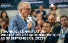 Townhall What is the Definition of Victory as of September 9, 2023?